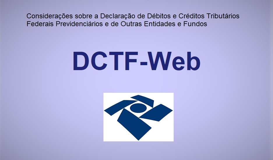 DCTFWeb: Declaração tributária que substitui a Gfip/Sefip - Blog Práticas  de Pessoal