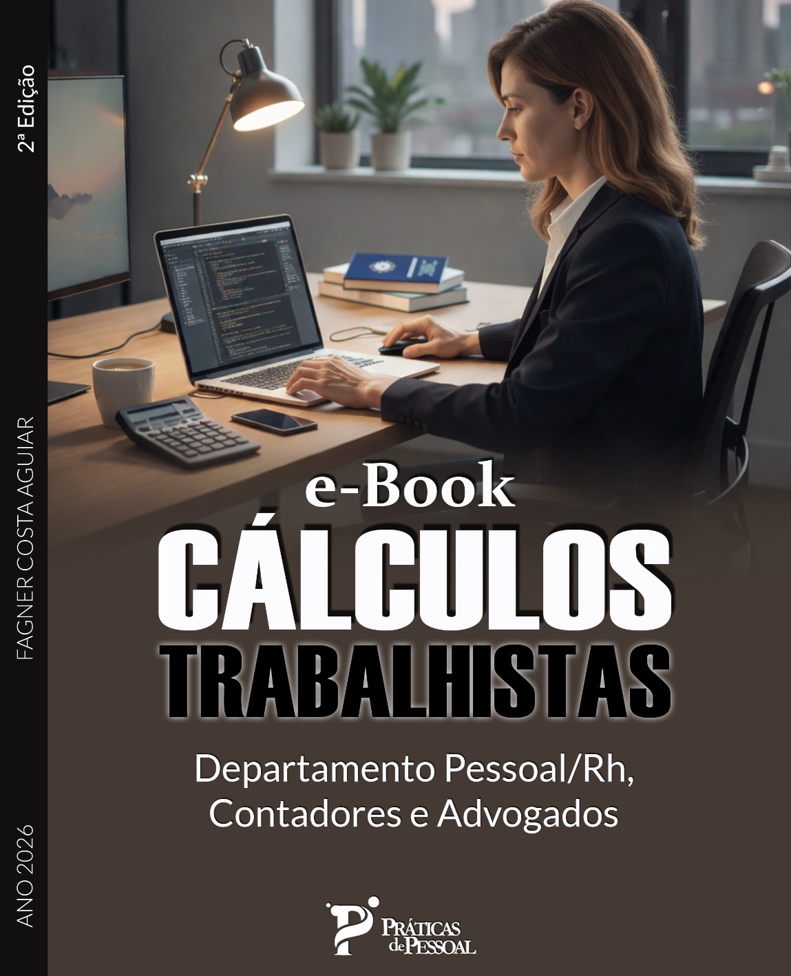 PRODUTO DIGITAL: E-Book Cálculos Trabalhistas para DP/RH, contadores e advogados